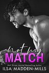 Not My Match (The Game Changers Book 2)