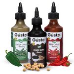 Gusto Foods Chinese Sauces Combo | Red Chilli Sauce 200gm + Green Chilli Sauce 190gm + Soya Sauce 310gm | Asian Sauces Combo | Oriental Sauces | Ideal for Fried Rice, Noodles, Paneer & Vegetables