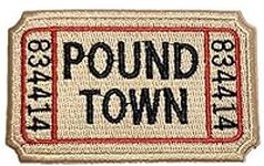 PatchClub Ticket to Pound Town Patc