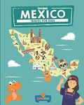 Mexico: Travel for kids: The fun wa