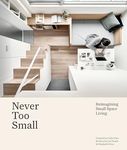 Never Too Small: Reimagining small 