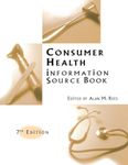 Consumer Health Information Source Book: Seventh Edition