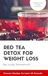 Red Tea Detox for Weight Loss : Pro