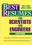 BEST RESUMES FOR SCIENTISTS AND ENGINEERS, 2ED.