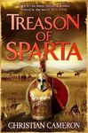 Treason of Sparta: The brand new book from the master of historical fiction!