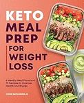 Keto Meal Prep for Weight Loss: 6 W