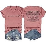 Grandma T Shirts for Women I Don't 
