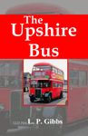 The Upshire Bus: THIRTEEN STRANGERS WHO HAVE JUST ONE THING IN COMMON THE BUS ROUTE THEY REGULARLY TRAVEL ON