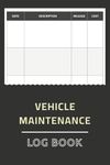 Vehicle Maintenance Log Book: Car S