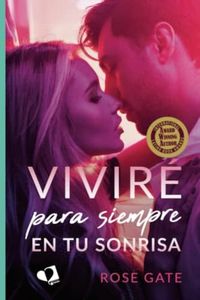 Viviré para siempre en tu sonrisa (MIL AMORES)