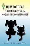 How to Treat Your Dogs and Cats Wit
