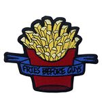 Fries Before Guys Chips Embroidered French Fries Badge Iron On Sew On Patch