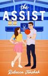 The Assist: A College Sports Romance (Smart Jocks Book 1)