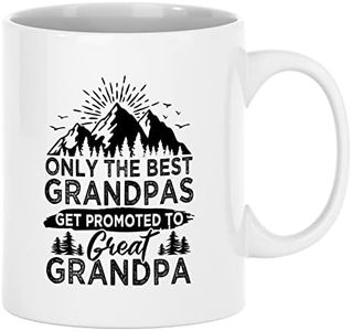 Only The Best Grandpas Get Promoted To Great Grandpa Mug, Pregnancy Announcement Cup, Great Grandpa Mug From Grandchild 11 oz White Ceramic