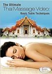 The Ultimate Thai Massage Video: Ba