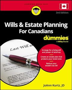 Wills & Estate Planning for Canadians for Dummies