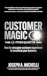 Customer Magic – The Macquarie Way: