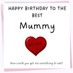 Birthday Cards For Mummy – Best Mummy Ever – Birthday Card From Daughter Son, Happy Birthday Mummy, Mummy Birthday Cards 150mm x 150mm