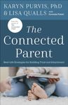 The Connected Parent: Real-Life Str