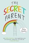 The Secret Parent: The hidden truth