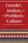 Gender, Justice, and the Problem of Culture: From Customary Law to Human Rights in Tanzania