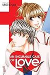 An Incurable Case of Love, Vol. 1 (