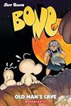 Old Man's Cave: A Graphic Novel (BONE #6)