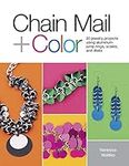 Chain Mail + Color: 20 Jewelry Proj