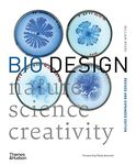 Bio Design: Nature • Science • Creativity