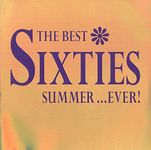 The Best Sixties Summer ... Ever!