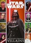 Star Wars: The Galaxy's Greatest Villains