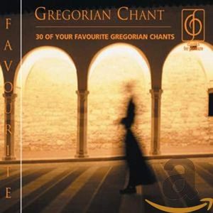 Favourite Gregorian Chant