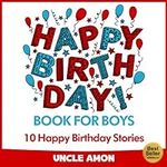 Happy Birthday Book for Boys: 10 Ha