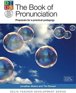 The Pronunciation Book - Proposals for a Practical Pedagogy: Proposals for a practical pedagogy. With CD-ROM