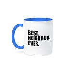 3dRose Mug_151532_6 "Best Neighbor Ever Gifts for Good Neighbors Humorous Funny Neighborhood Humor" Two Tone Blue Mug, 11 oz, Blue/White