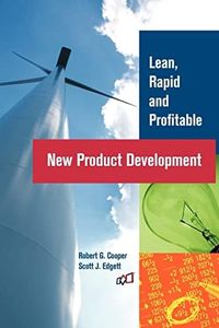 Lean, Rapid and Profitable New Product Development