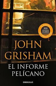 El informe pelícano (Best Seller)