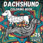 Dachshund Coloring Book: Stress Rel