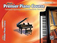 Alfred's Premier Piano Course Lesson 1A