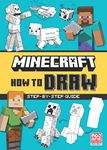 Minecraft How to Draw: An official Minecraft drawing book, fully illustrated with spaces to draw on the page – perfect for arty kids and gamers, new for 2023