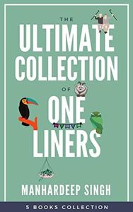 The Ultimate Collection of One-liners: 5 Books Collection