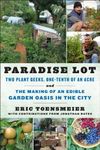 Paradise Lot: Two Plant Geeks, One-