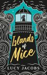 Islands of Mice