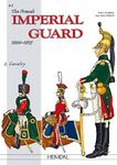 The French Imperial Guard Volume 2: Cavalry: 4 (Officers and Soldiers of)