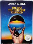 The Day the Universe Changed (Companion to the PBS Television Series)