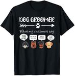 Dog Groomer Shirt Funny Dog Groomin