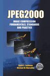 JPEG2000 Image Compression Fundamentals, Standards and Practice: Image Compression Fundamentals, Standards and Practice: 642 (The Springer International Series in Engineering and Computer Science)