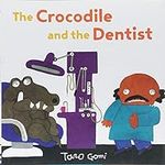 The Crocodile and the Dentist: (Ill