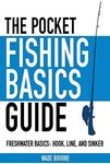 The Pocket Fishing Basics Guide: Fr