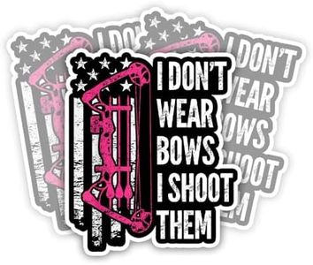 LECATI (3Pcs) I Don't Wear Bows I Shoot Them Sticker Archery Girl Stickers Archery Girl Bow Stickers Archery Girl Gifts Decoration Merchandise Accessories Laptop Stickers 3x4 inch